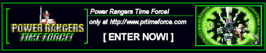 Power Rangers Time Force! Edition 2.5 Bigger & better then Before! (Archived)